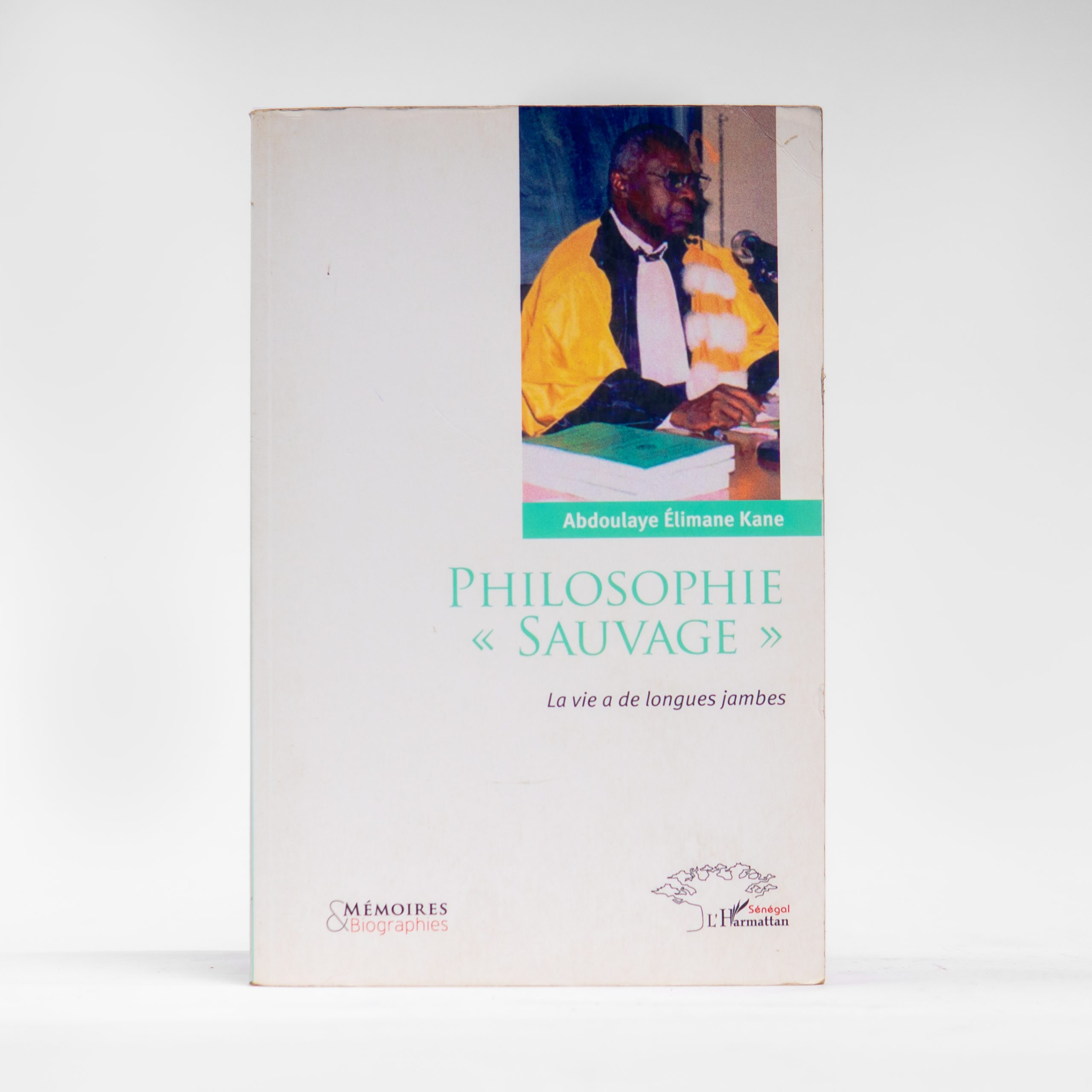 PHILOSOPHIE <> Abdoulaye Elimane Kane L'Harmatan Sénégal 427 pages