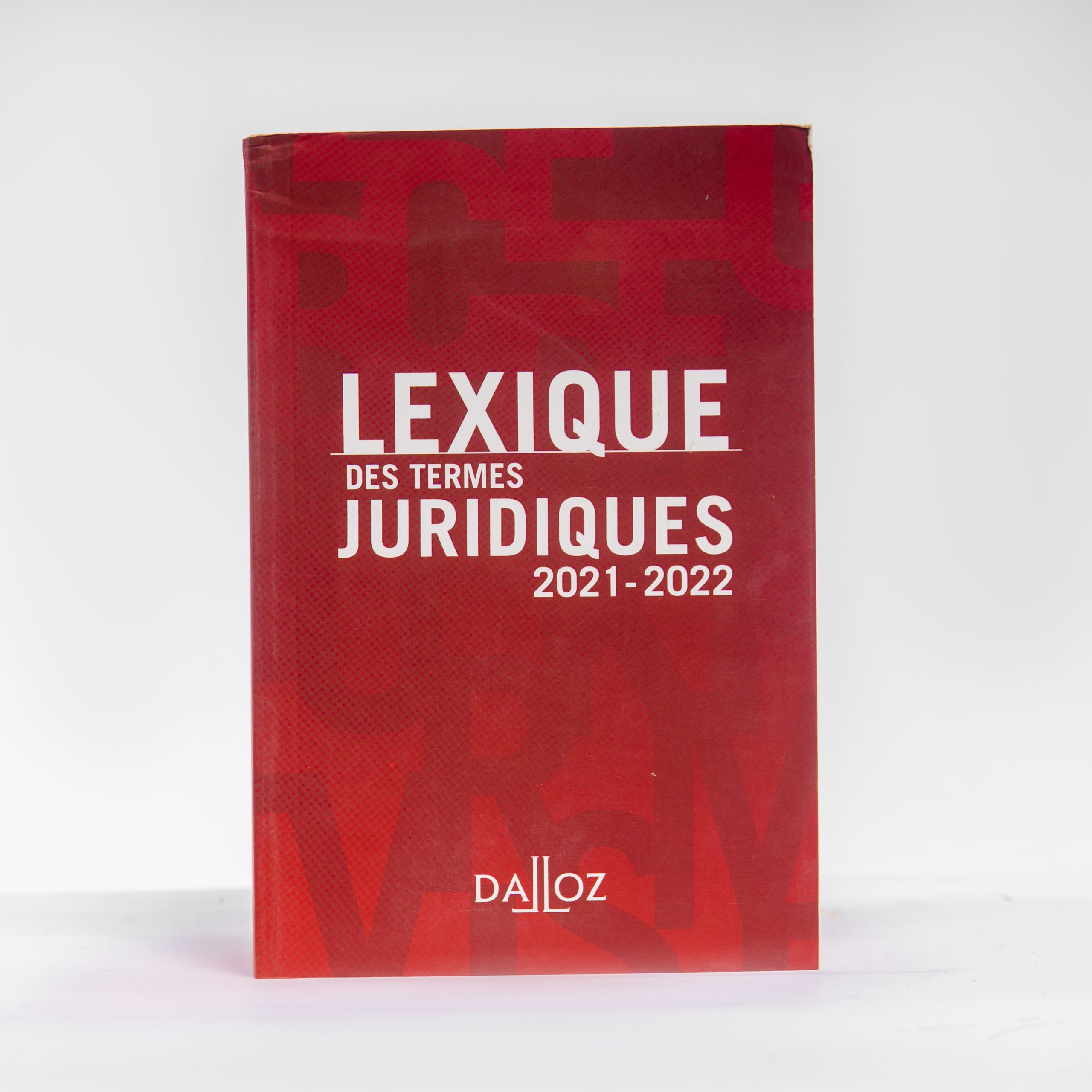 LEXIQUE des termes JURIDIQUES 2021-2022 DALLOZ 1119 pages 29e édition