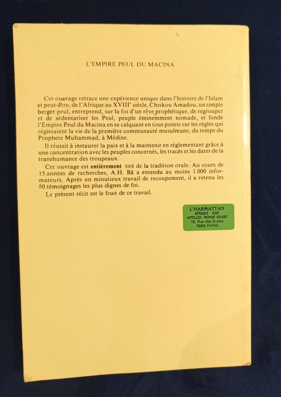 L'EMPIRE PEUL DU MACINA (1818-1853) A.H.BA et J.DAGET NEA 306 pages – Image 2